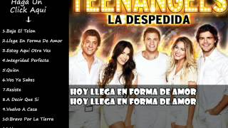 2.Llega En Forma De Amor - Teen Angels La Despedida LETRA+DESCARGAR (Album Interactivo) מתורגם