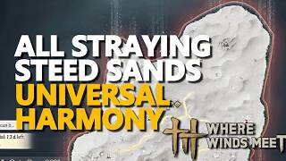 All Straying Steed Sands Universal Harmony Where Winds Meet