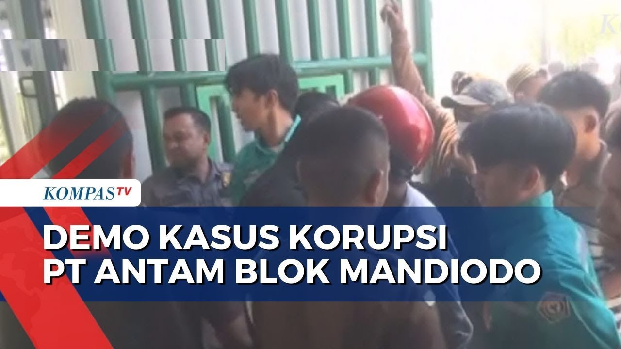 Momen Kericuhan Demo Korupsi PT Antam Blok Mandiodo di Kejati Sultra