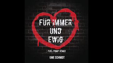 Für immer und ewig (Fuel Pump Remix) Teaser - Uwe Schmidt