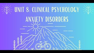 Unit 8: Anxiety Disorders #2 by Ms. Lombana 177 views 1 month ago 19 minutes