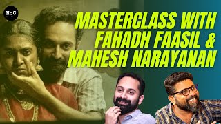 Fahadh Faasil & Mahesh Narayanan Share Lessons On Cinema, Acting & Writing | Malik |The HoC Podcast