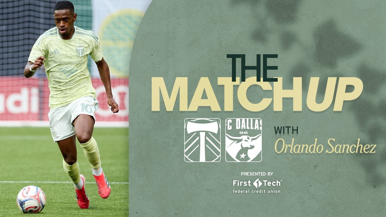 The Matchup | Orlando Sanchez on Timbers' return to Providence Park