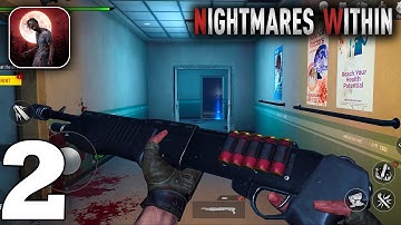 Nightmares Within Gameplay Walkthrough Part 2 (iOS, Android)