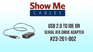 USB 2.0 to IDE or Serial ATA Drive Adapter #23-201-002