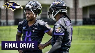 Lamar Jackson Reports for a Critical Training Camp | Ravens Final Drive