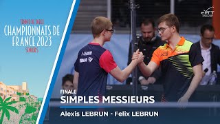 Alexis LEBRUN vs Félix LEBRUN | FINALE | FRANCE 2023