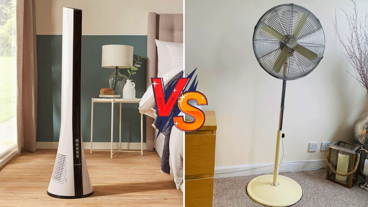 Pedestal Fan vs Tower Fan