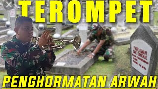 Terompet Hormat Arwah || Satsikmil TNI AD