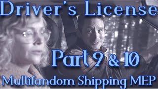 Driver's License Multifandom Shipping MEP | Part 9 & 10 | For Ahsoka Edits