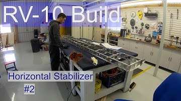 RV-10 Horizontal Stabilizer Episode 2