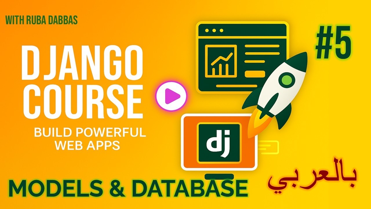 Django Models, Databases & Project Organization (بايثون ديجانجو) #5 ...