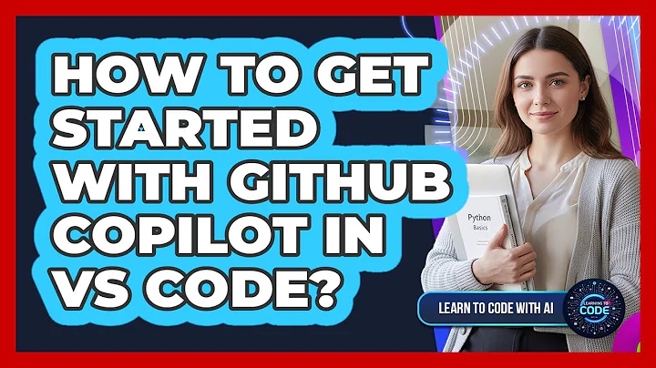 How to Get Started With GitHub Copilot in VS Code?