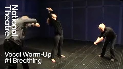 Vocal Warm-Up | #1 Breathing | National Theatre