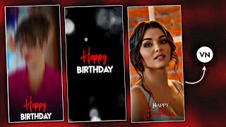 New Style Happy Birthday Video Editing In VN App | Birthday Video Editing screenshot 5