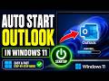 How To Add Outlook To Startup In Windows 11