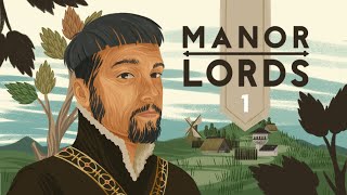 Manor Lords - 01 - Fondation de Denebopol !