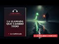 La Llamada que Cambió Todo | Audiolibro de Suspenso Completo en Español | 12 Capítulos