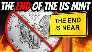 THE END OF SILVER FROM THE US MINT.