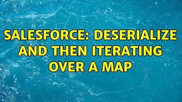 Salesforce: deserialize and then Iterating over a map (2 Solutions!!)