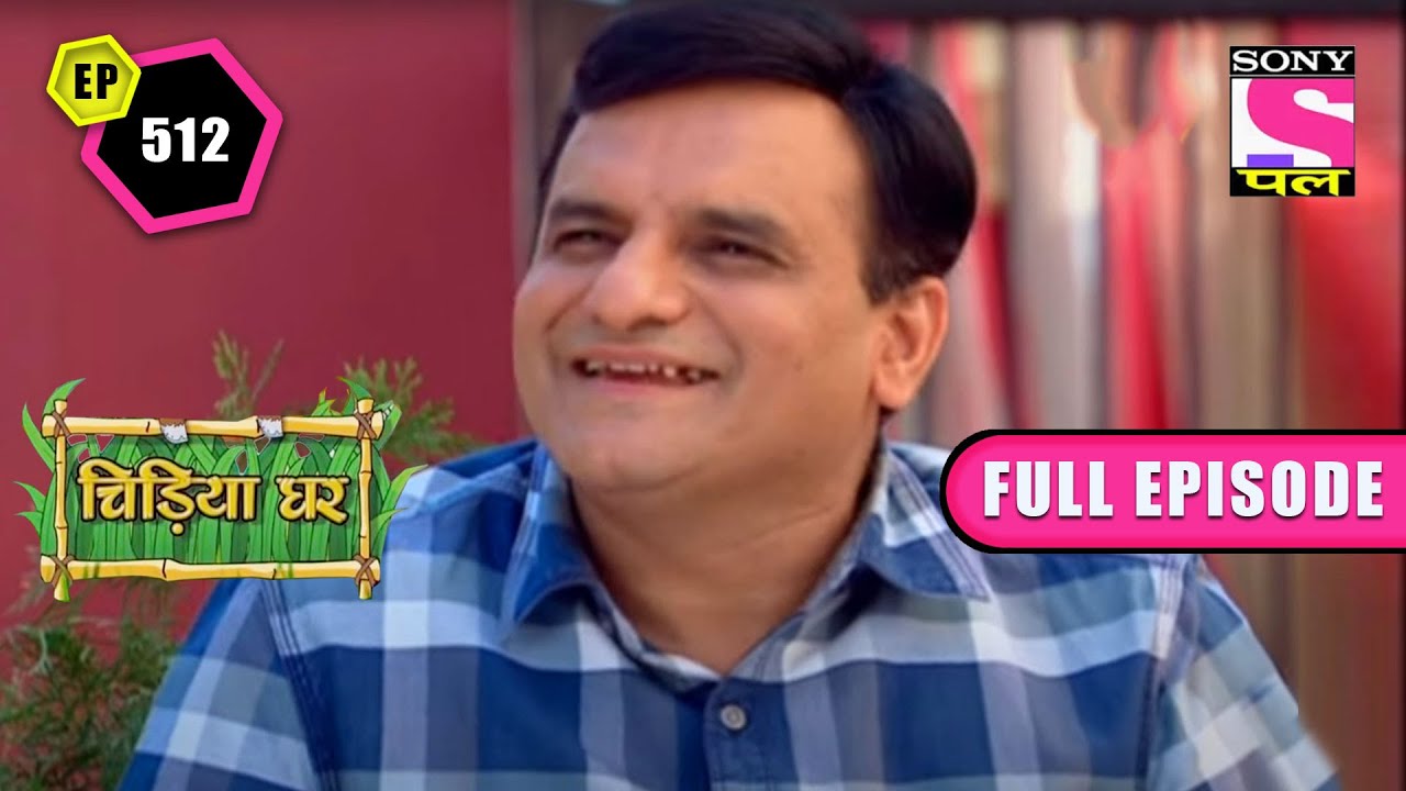 Mendhak Falls In Love With Pari  | Chidiya Ghar - Ep 512 | Full Episode | 8 June 2022