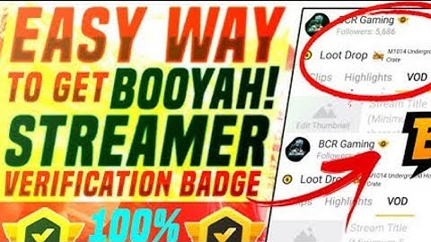 How to Get Verification Badge on Booyah  2022 | Booyah Streamer Badge | 100% Working Tips and Tricks