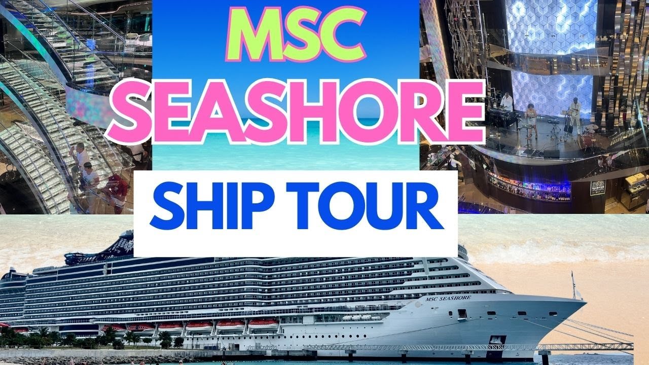 MSC Seashore Ship Tour ~ MAGNIFICENT SHIP!