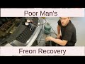Freon recovery on the cheap homemade Air conditioning recovery machine