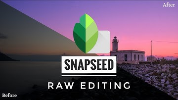 RAW Editing in Snapseed (RAW Photo) | Snapseed Tutorial