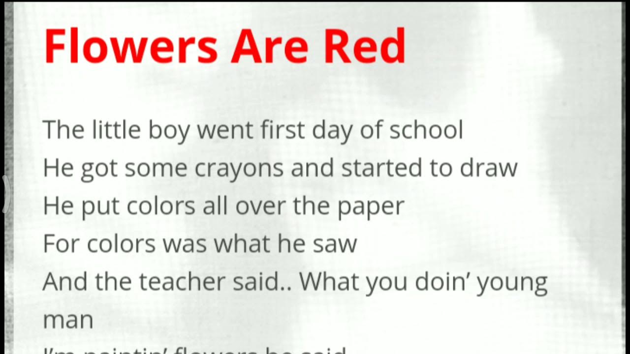 Summary of poem flowers are red in hindi/Summary of poem the flowers by Harry Chapin YouTube