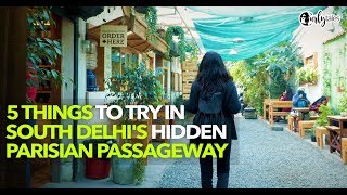 5 Things You Must Try At South Delhi's Champa Gali | Curly Tales