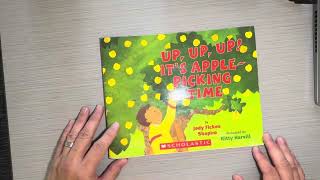 Up, Up, Up! It's Apple Picking Time by Jody Fickes Shapiro for Scholastic INC read aloud for kids