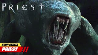VAMPIR DI FILM INI SANGAT GANAS DAN BRUTAL | Alur Cerita Film Priest (2011)
