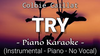 Try - Colbie Caillat (Piano Karaoke)🎤