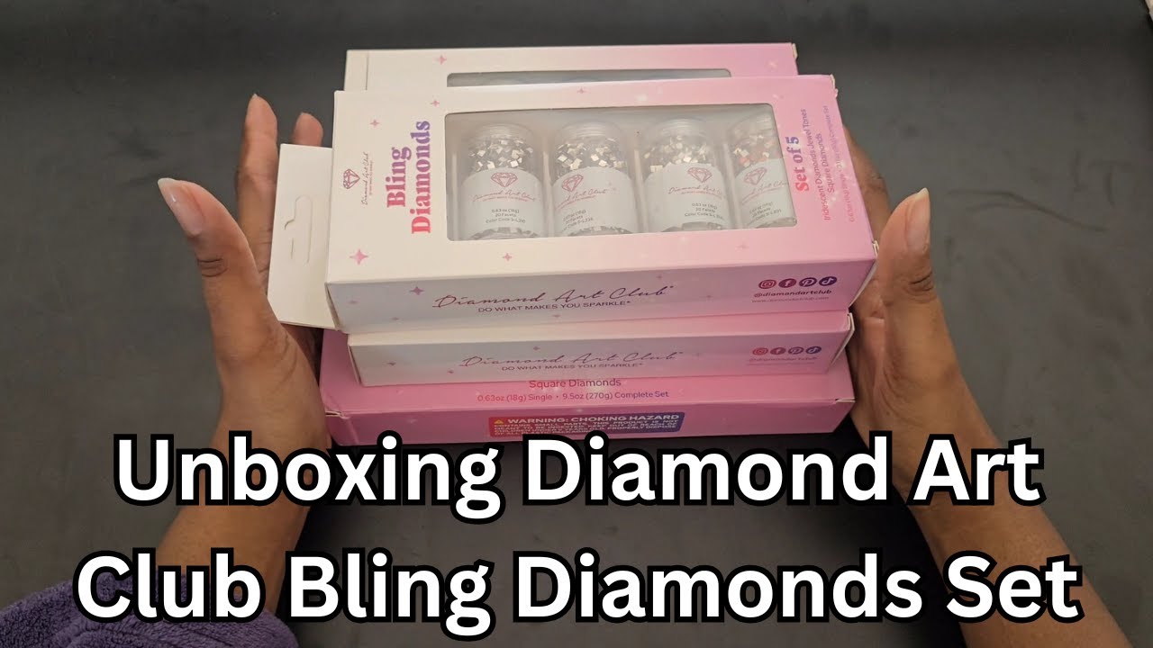 Unboxing Diamond Art Club Bling Diamonds Set - YouTube
