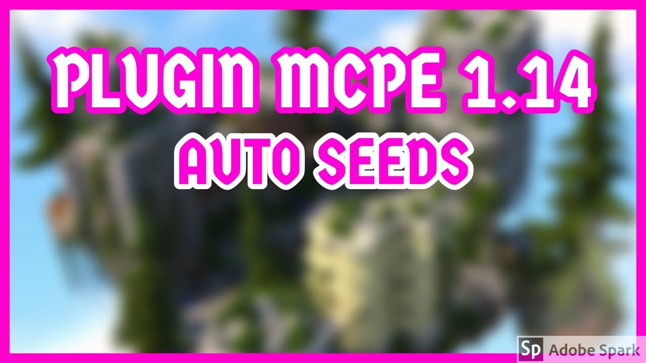 Plugin MCPE 1.14 AutoSeeds !