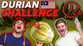 EATING DURIAN FOR 24 HOURS 🙉
