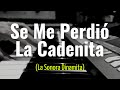 Se me perdió la cadenita [La Sonora Dinamita] - Keyboard cover (music only)