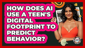 How Does AI Use A Teen