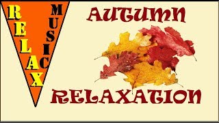 Autumn deep relaxation with music by Victor Birkan. Musical hypnosis. screenshot 5