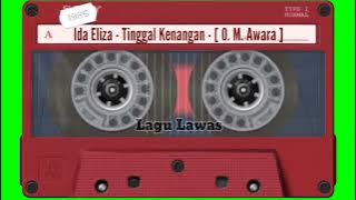 Ida Eliza - Tinggal Kenangan - [ O. M. Awara ]