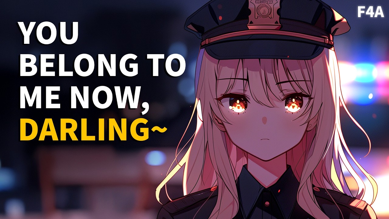 Yandere Cop Pulls You Over and Takes You to HER Place Instead of the Station ASMR [F4A] [Roleplay]