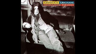 Gianluca Grignani - 04 - Cammina Bambina