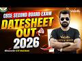 CBSE Second Board Exam Date Sheet OUT | CBSE 2026 Class 10🔥Shimon Sir