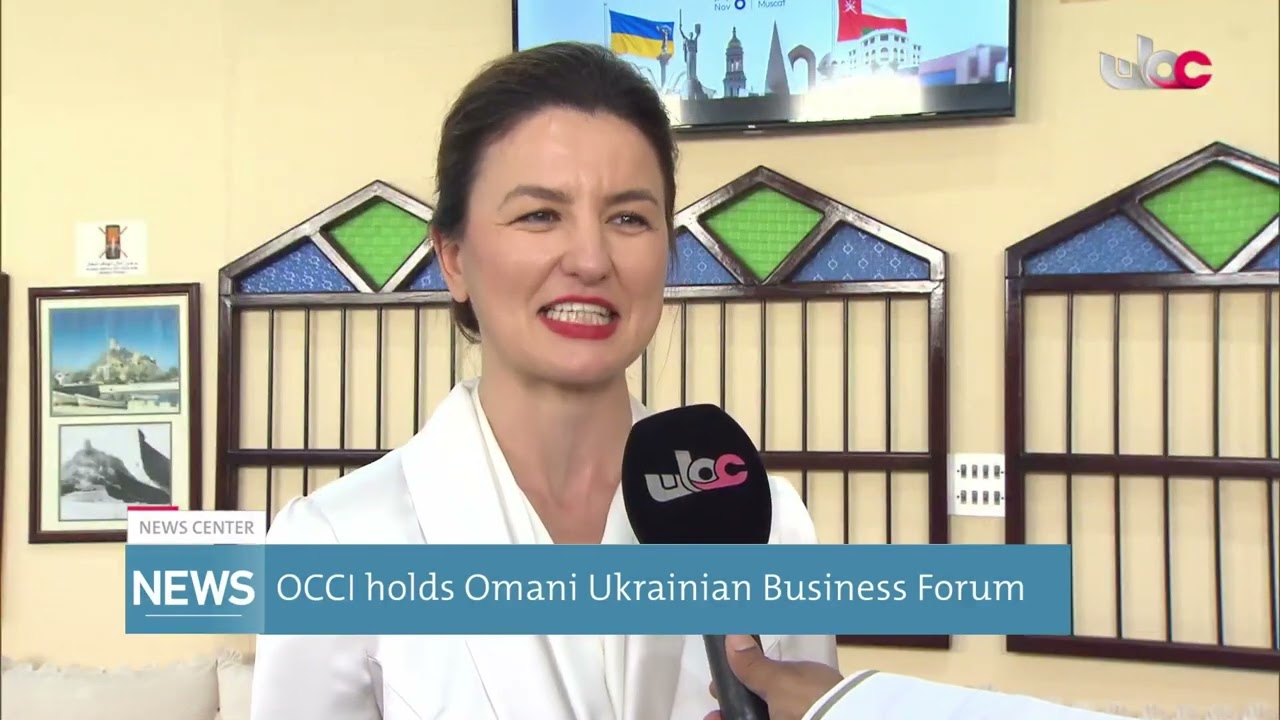 OCCI holds Omani Ukrainian Business Forum