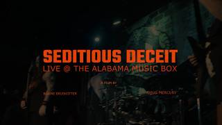 SEDITIOUS DECEIT - LIVE @ THE ALABAMA MUSIC BOX [OFFICIAL STREAM] (2026) SW EXCLUSIVE