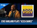 Eric Harland Plays "Aziza Dance" | Aziza