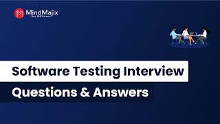 Software Testing Interview Questions And Answers | Best Manual Testing Interview Questions
