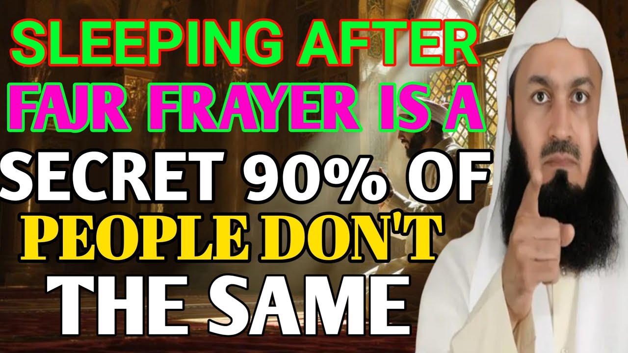 Don’t Sleep After Fajr Until You Know This? & 90% Muslims Ignore This Secret