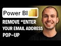 How to remove the “Enter your email address” pop up in Power BI Desktop [2026 GUIDE]